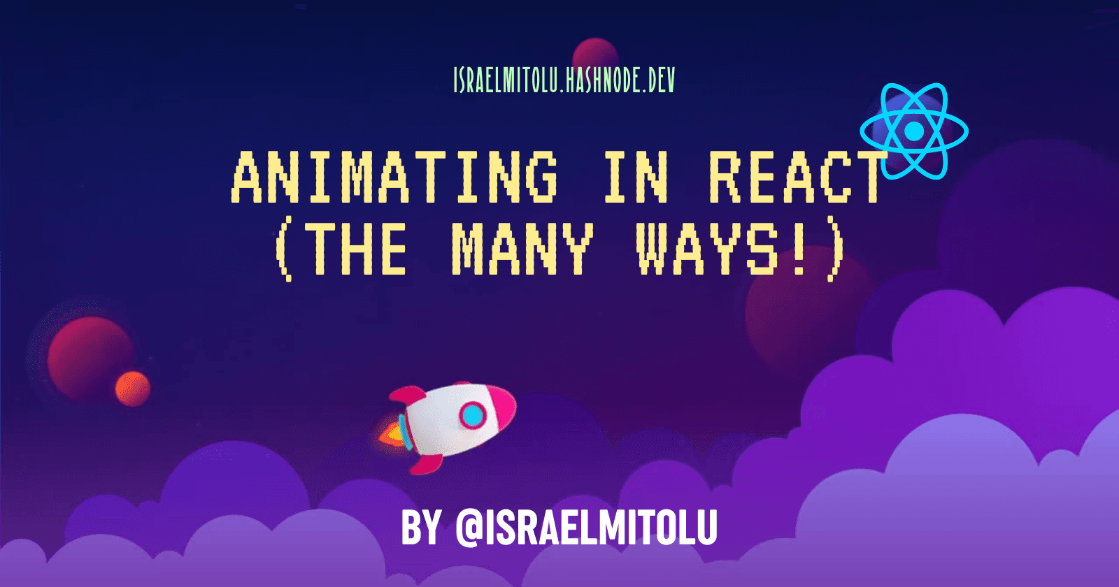 Animating in React (The Many Ways!)